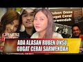 ADA ALASAN RUBEN ONSU GUGAT CERAI SARWENDAH, BEGINI KATANYA - OBSESI