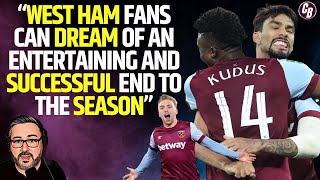 CAN WEST HAM FINISH THE SEASON STRONG AND IN STYLE?  | DAILY RAMBLE