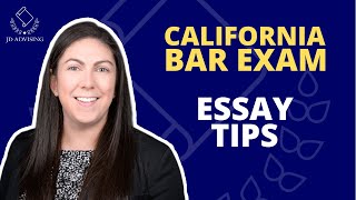 CALIFORNIA BAR EXAM ESSAY GUIDE Part 2 - Essay Tips