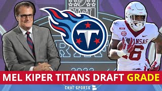 Mel Kiper’s 2022 NFL Draft Grades For Tennessee Titans