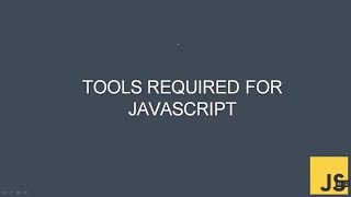 #4 Tools Required | Learn JavaScript and JQuery For Beginners In Hindi By Sachin Kapoor