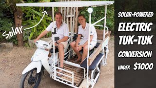 Convert a Tuk-Tuk to Solar Electric under $1000