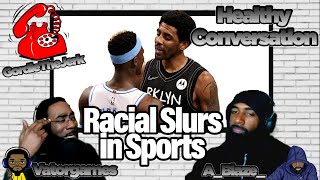 Racial Slurs in Sports - Do they matter?? - Healthy Conversation