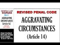 Revised Penal Code (RPC). Book 1. Aggravating Circumstances Art. 12. Part 1