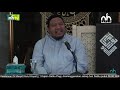 kajian tafsir tematik ~ surat al mursalat part 1~ ust. dr. muhammad yahya phd