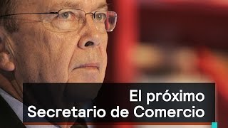 Wilbur Ross, el secretario de comercio de Donald Trump - Despierta con Loret