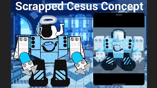 Scrapped Cesus Concept [The Battle Bricks] (Fanmade)