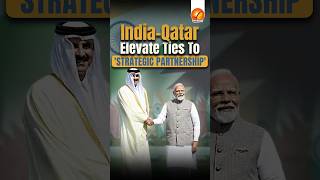 India-Qatar Elevate Ties To 'Strategic Partnership