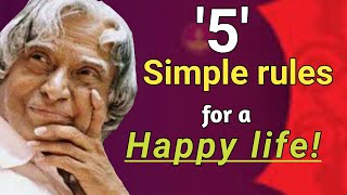 5 Simple Rules for a Happy Life || Dr. APJ Abdul Kalam Quotes || @WordsOfGoodness