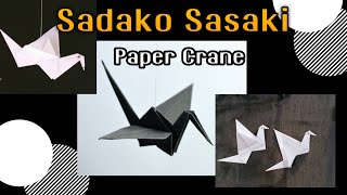 Sadako Sasaki-Paper Crane Making/Hiroshima Nagasaki Day Observation/Origami Crane Making/My Pleasure