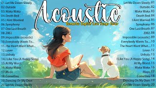 Chill English Love Songs Boost Up Your Mood 🎀 New Acoustic Songs 2024 Cover 🎀 Acoustic Music 2024