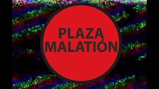 UN SOLO TOQUE PLAZA MALATION