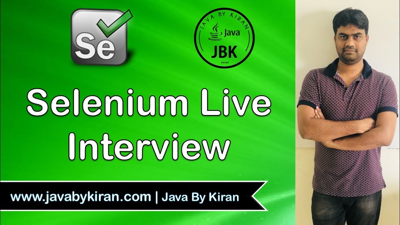 Selenium Live Interview -By Kiran Sir-JAVA By Kiran,Pune - YouTube