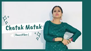 Chatak Matak | Sapna Choudhary | Renuka Panwar | New Haryanvi Songs Haryanavi 2020 | DanceVibes |