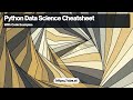 Python Data Science Cheatsheet: Essential Functions and Libraries