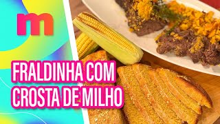 Deliciosa FRALDINHA COM CROSTA DE MILHO - Mulheres (27/02/2025)