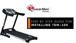 Powermax Fitness - TDM-100 || How to install - [DISCONTINUED - 2017]