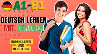 Einfach Deutsch lernen - A1 - B1 - Hören & Verstehen
