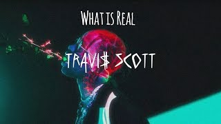 [FREE] "What is Real?" Travis Scott x Murda Beatz Type Beat