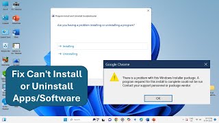 Fix Can't Install or Uninstall Apps/Software on Windows PC | Easy Step by Step Guide