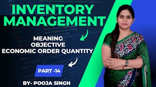 Inventory Management | Working Capital Management | Financial Management | Inventory - Meaning |