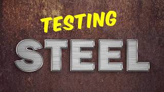 Testing Steel