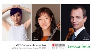 MET Orchestra Musicians Violin Masterclass - Highlights - Recorded Live on August 30th, 2020