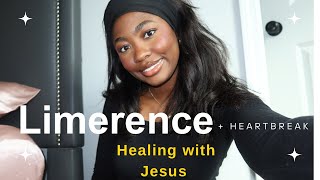 Healing From Limerence and Heartbreak With God