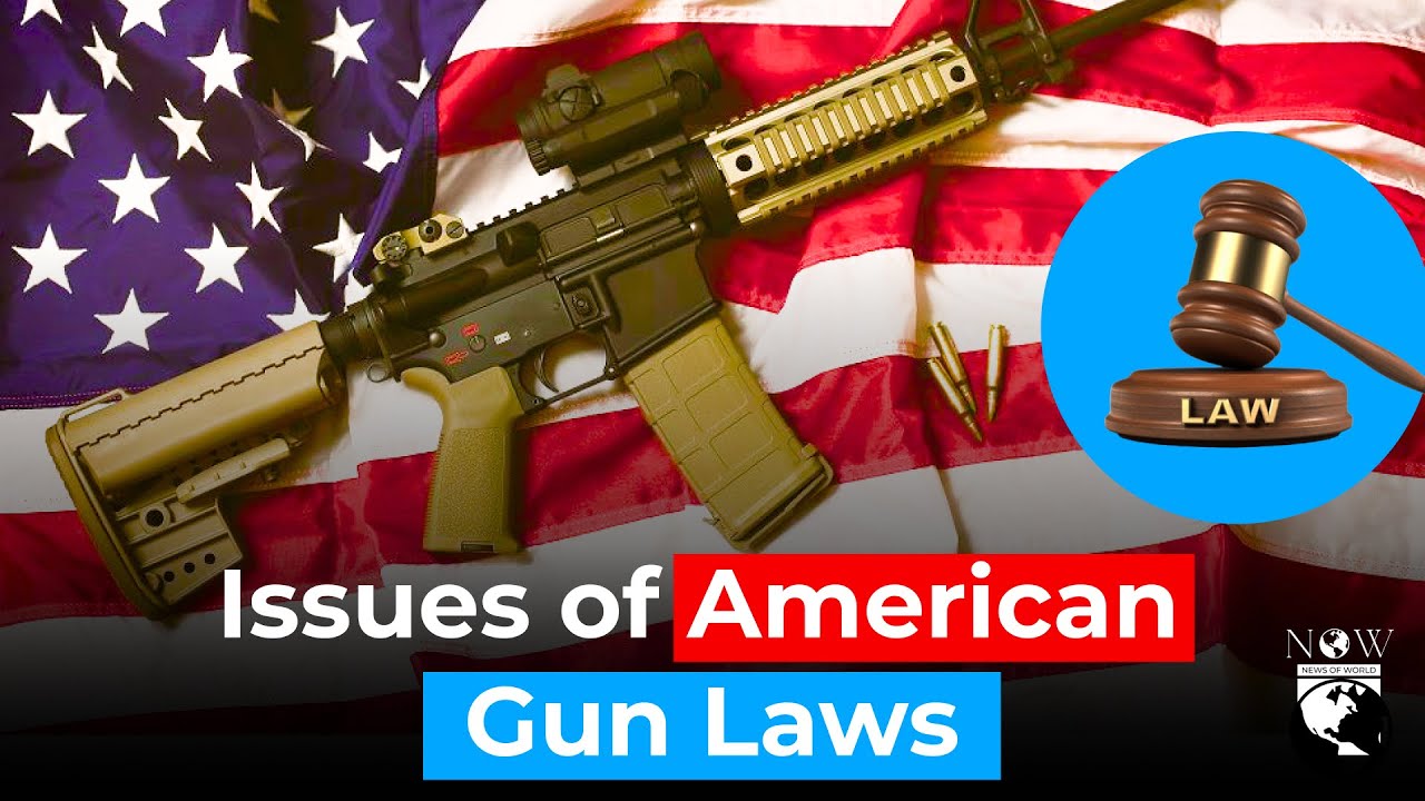 Issues Of American Gun Laws. - YouTube