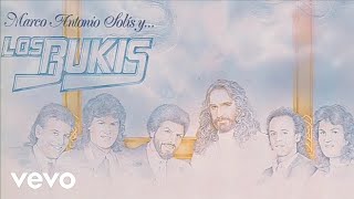 Los Bukis - Y Yo Sin Ti [Audio Oficial]
