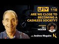 Are we close to becoming a cashless society? Feat Bill Holter - Live From The Vault - Ep:110