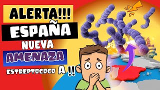 ALERT⚠️ SPAIN ALERT NEW HEALTH THREAT: STREPTOCOCcus A - INFANT MORTALITY RECORDED!!