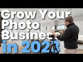 Do These 5 Things NOW To Grow Your Photo Business in 2023