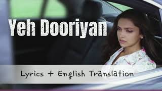 Yeh Dooriyan (Love Aaj Kal) Lyrics | English Translation