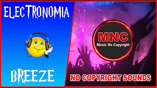 No Copyright Sounds - Elektronomia - Breeze - NCS Release