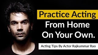 Acting Tips By Actor Rajkummar Rao | 15 Emotions Every Actor Should Know |बॉलीवुड के लिए अभिनय टिप्स