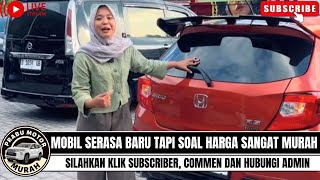 🔴MOBIL SERASA BARU SOAL HARGA SANGAT MURAH⁉️REVIEW MOBIL MURAH DI PRABU MOTOR SUBSCRIBER \u0026 COMMET‼️