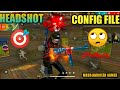 free fire max headshot config file 🎯 free fire auto headshot config file🔥free fire max 😍