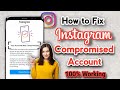 How to Fix Instagram Compromised Account || Fix Your Account Was Compromised (2024)