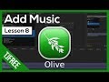 Olive Lesson 8 - How to add background music and sound effects