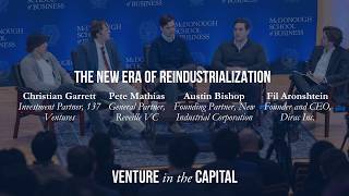 The New Era of Reindustrialization — 2026 Venture In The Capital Summit