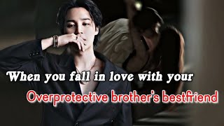 When You Fall In Love With Your Overprotective Brother's Best Friend | PJM FF | Jimin Oneshot