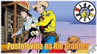 Teks Viler - Pustolovina na Rio Grandeu - Strip u boji (1/2)