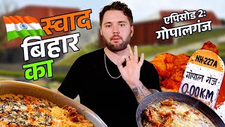 Foreigner tasting local food in Bihar, India 🇮🇳 | Episode 2: Gopalganj