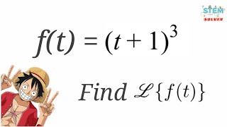 7.1-25 Find Laplace Transform of (t+1)^3 | DE