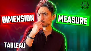 Tableau Dimensions and Measures EXPLAINED | #Tableau Course #46