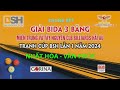 Bida 3 băng chung kết | CLB Biliards Hải Âu Cup BSH. NHẤT HÒA (Bình Định) - VĂN PHÚC (Đà Nẵng)