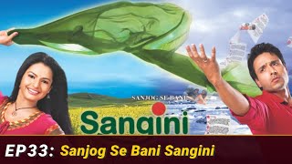 Sanjog Se Bani Sangini - REVIEW | ULKY - Episode 33