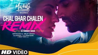 Chal Ghar Chalen Remix   DJ NYK   Malang   Arijit Singh   Mithoon   Deep House 2 720p