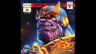 Critical Encounters - Issue 126 - Thanos - Part II